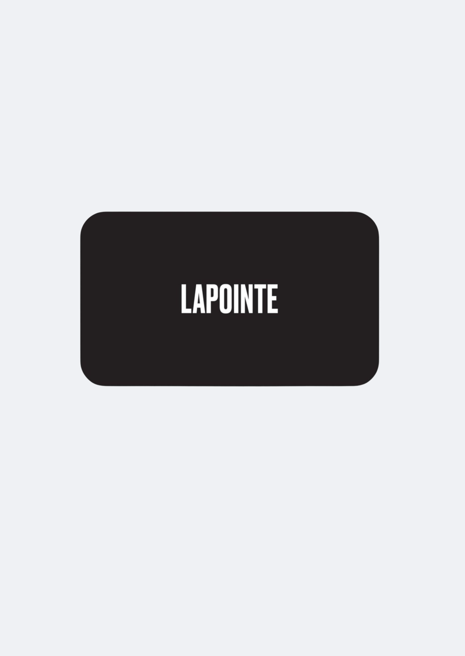 LAPOINTE Gift Card - LAPOINTE